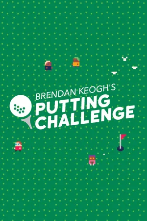 Brendan Keogh's Putting Challenge poszter