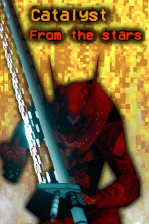 Catalyst: From The Stars poszter