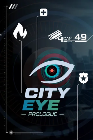City Eye: Prologue poszter