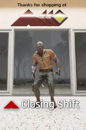 Closing Shift poszter