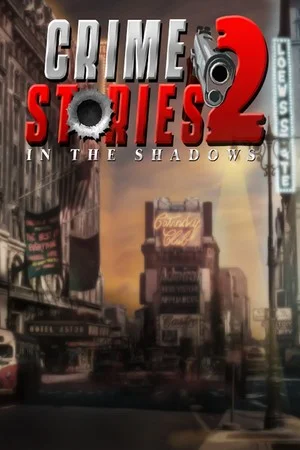 Crime Stories 2: In the Shadows poszter
