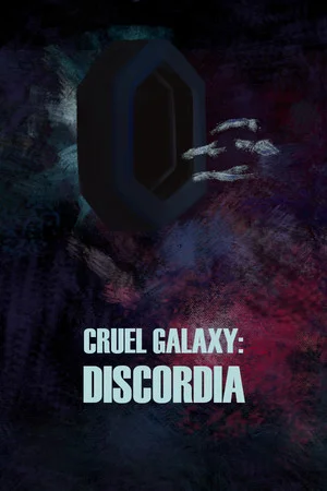 Cruel Galaxy: Discordia poszter