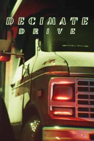 Decimate Drive poszter