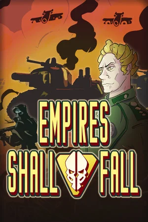 Empires Shall Fall poszter
