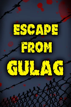 Escape from GULAG poszter