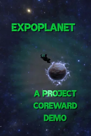 Exoplanet: A Project Coreward Demo poszter