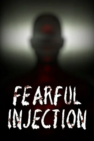 Fearful Injection poszter