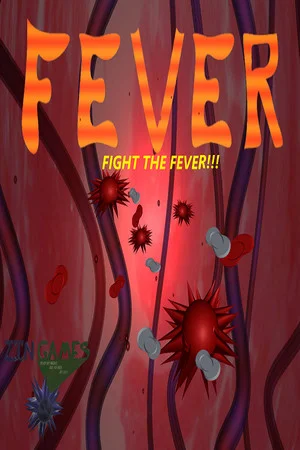 FEVER: FIGHT THE FEVER poszter