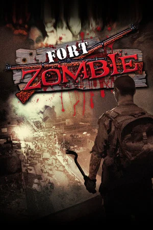 Fort Zombie poszter