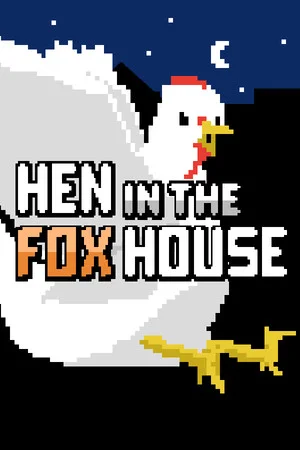 Hen in the Foxhouse poszter