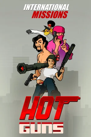 Hot Guns: International Missions poszter