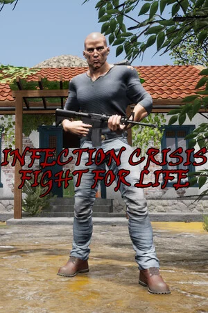 Infection Crisis : Fight For Life poszter