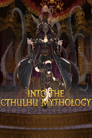 INTO THE CTHULHU MYTHOLOGY poszter