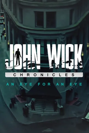 John Wick Chronicles poszter