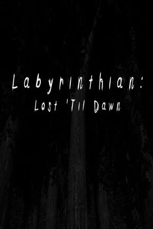 Labyrinthian: Lost 'Til Dawn poszter