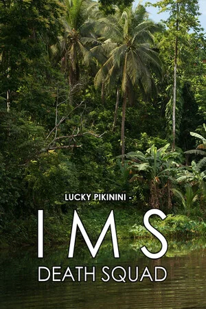 Lucky Pikinini - IMS Death Squad poszter