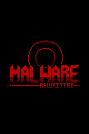 MALWARE Rewritten poszter