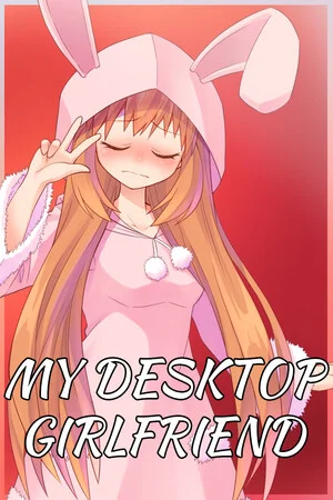 My Desktop Girlfriend poszter