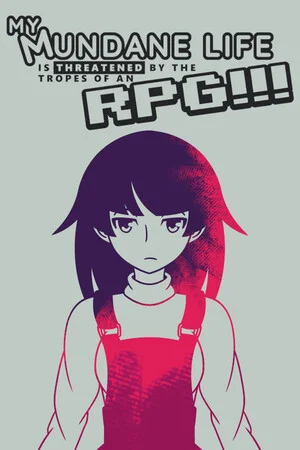 My Mundane Life Is Threatened by the Tropes of an RPG!!! poszter