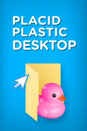 Placid Plastic Desktop poszter