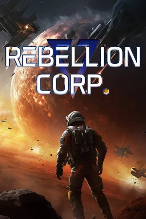 Rebellion Corporation poszter