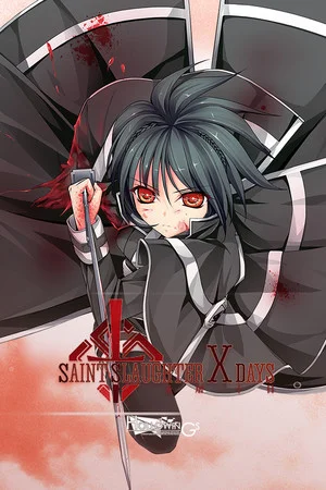 Saint Slaughter X Days poszter