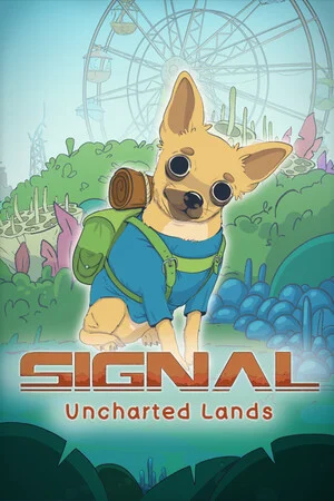 SIGNAL: Uncharted Lands poszter