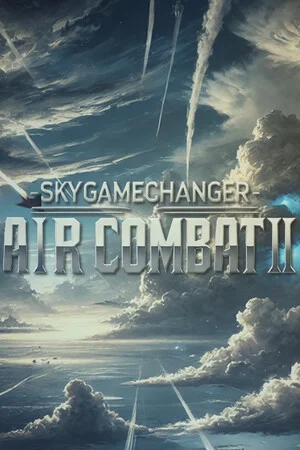 SkyGameChanger-AirCombat II- poszter