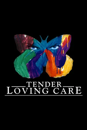 Tender Loving Care poszter