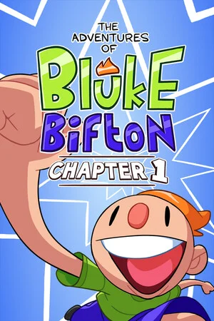 The Adventures of Bluke Bifton: Chapter 1 poszter