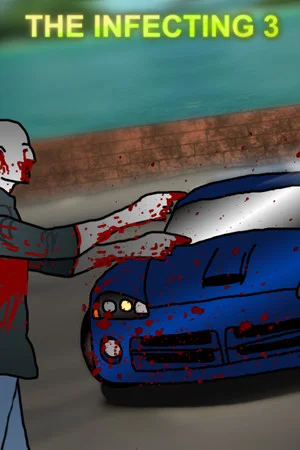 The Infecting 3 poszter