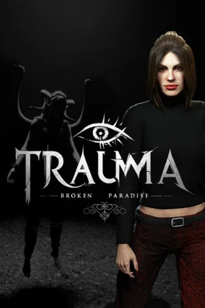 TRAUMA Broken Paradise poszter