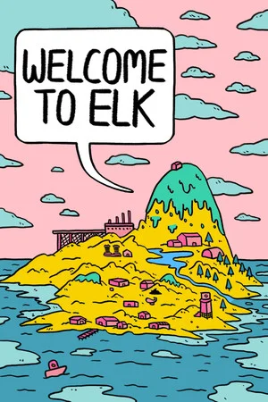 Welcome to Elk: The First Stories poszter