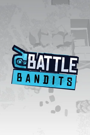 Battle Bandits poszter