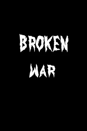 Broken War poszter