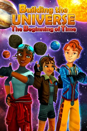 Building the Universe: The Beginning of Time poszter