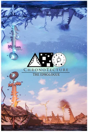 ChronoTecture: The Eprologue poszter
