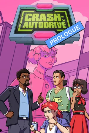 CRASH: Autodrive - Prologue poszter