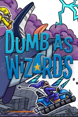 Dumb As Wizards poszter