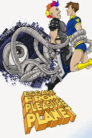 Escape from Pleasure Planet poszter