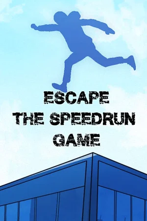 Escape - The Speedrun Game poszter