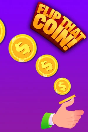 Flip That Coin! poszter