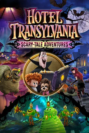 Hotel Transylvania: Scary-Tale Adventures poszter