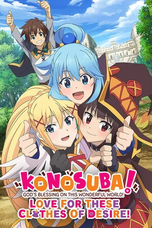 KONOSUBA - God's Blessing on this Wonderful World! Love For These Clothes Of Desire! poszter