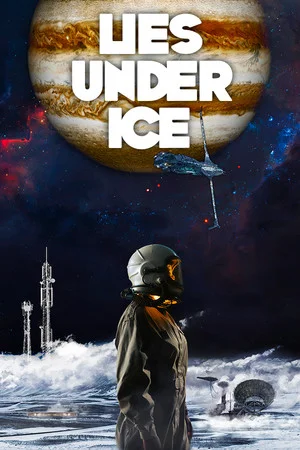 Lies Under Ice poszter