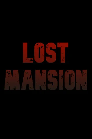 Lost Mansion poszter