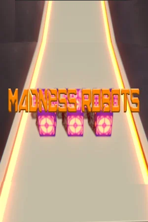 Madness Robots poszter