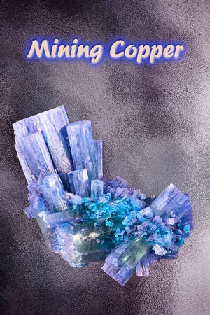 Mining Copper poszter