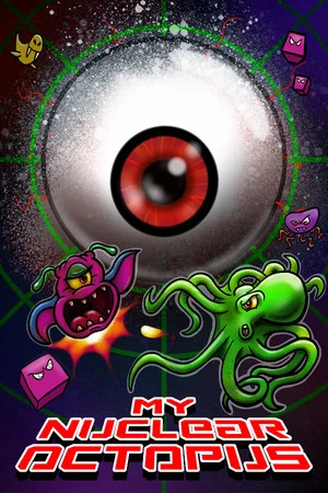 My Nuclear Octopus poszter
