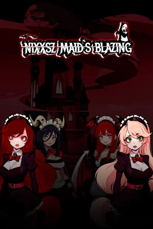 Nixxsz Maids Blazing poszter